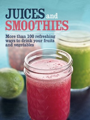 cover image of Juices and Smoothies